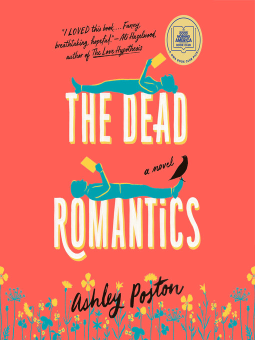 Title details for The Dead Romantics by Ashley Poston - Wait list